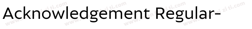 Acknowledgement Regular字体转换